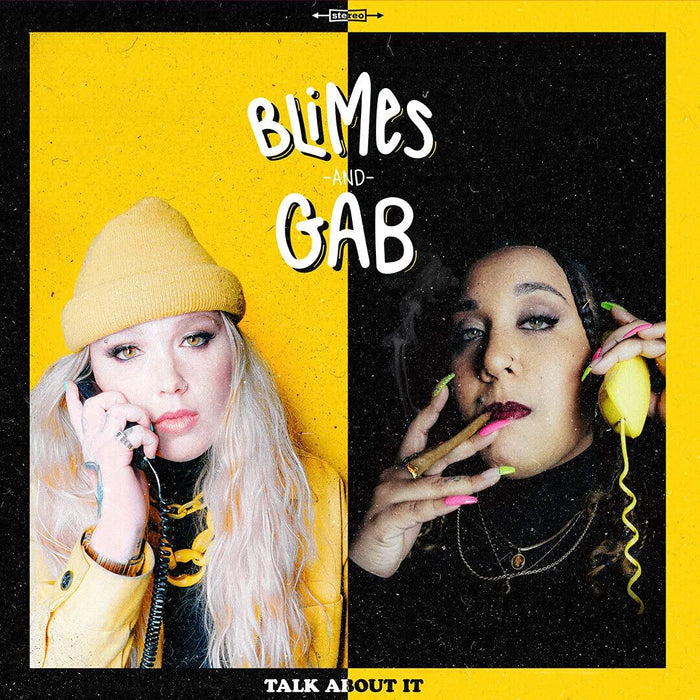 Blimes And Gab - Talk About It (Black & Yellow Vinyl) - [Vinyl]