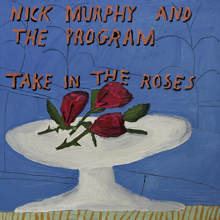 Nick Murphy & The Program - Take In The Roses - [Vinyl]