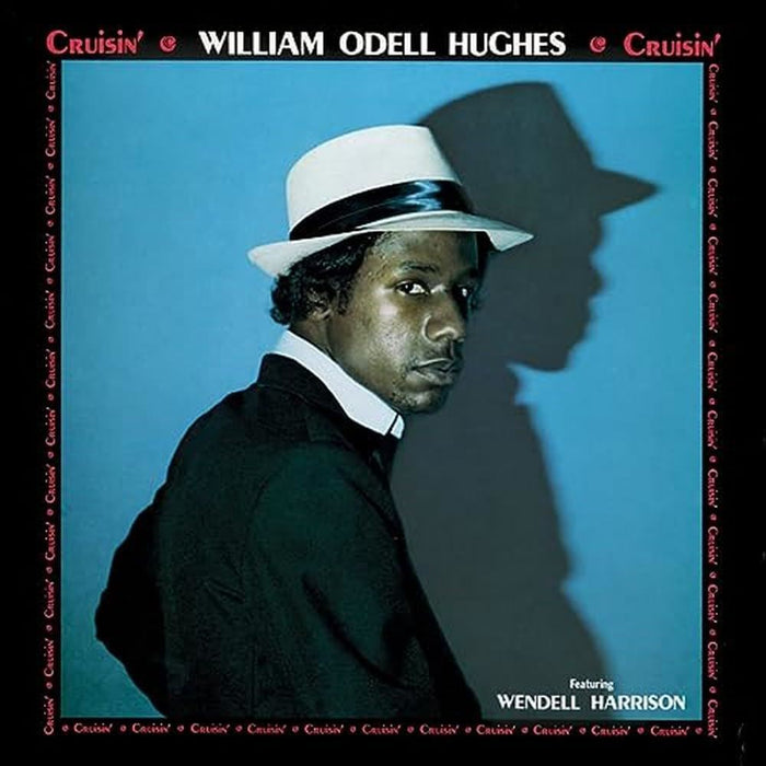 William Odell Hughes - Cruisin - [Vinyl]