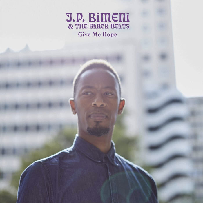 J.P. Bimeni & The Black Belts - Give Me Hope - [Vinyl]