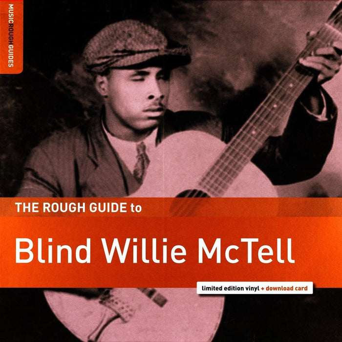 Blind Willie Mctell - The Rough Guide To Blind Willie Mctell - [Vinyl]