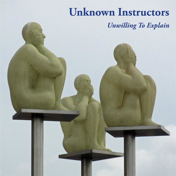 Unknown Instructors - Unwilling To Explain - [Vinyl]