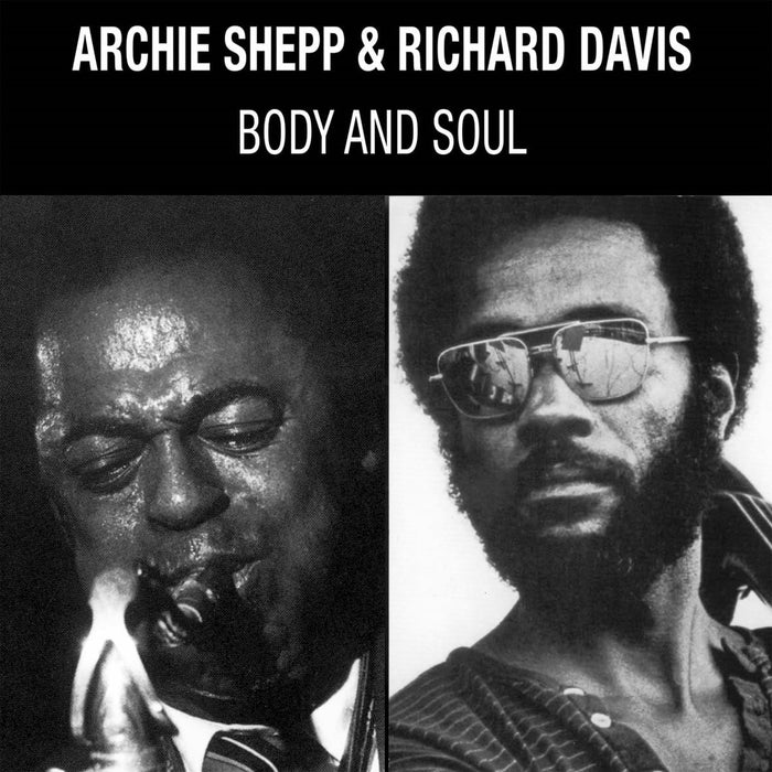 Archie Shepp & Richard Davis - Body & Soul - [Vinyl]