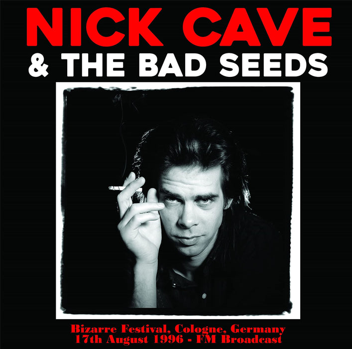 Nick Cave & The Bad Seeds - Bizarre Festival. Cologne. Germany. 17Th August 1996 - Fm Broadcast - [Vinyl]