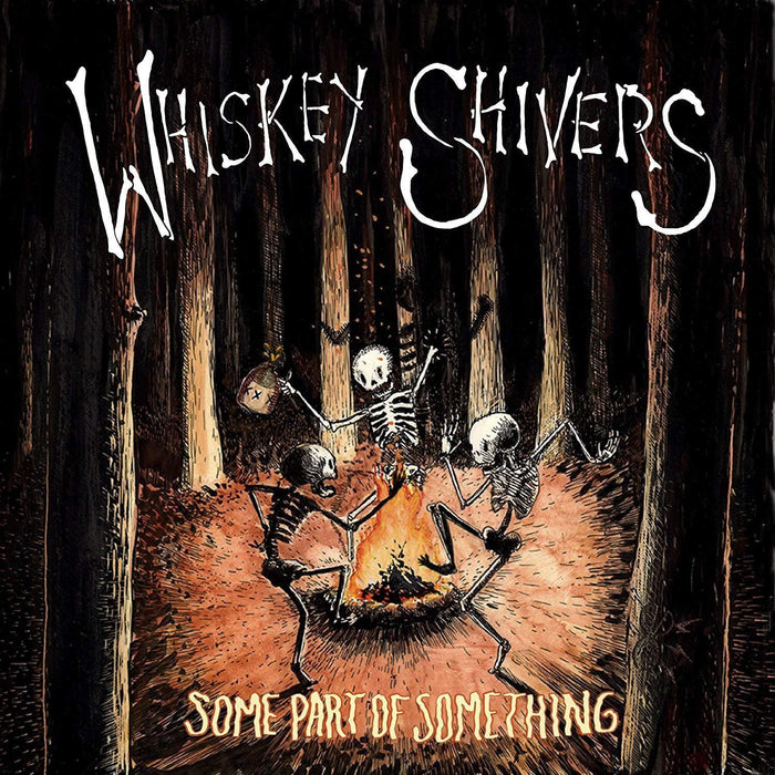 Whiskey Shivers - Some Part Of Something - [Vinyl]