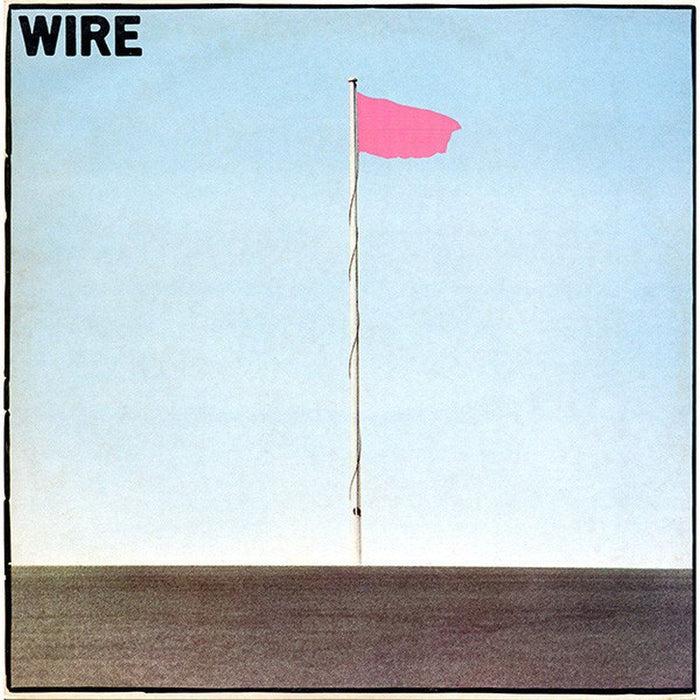 Wire - Pink Flag - [Vinyl]