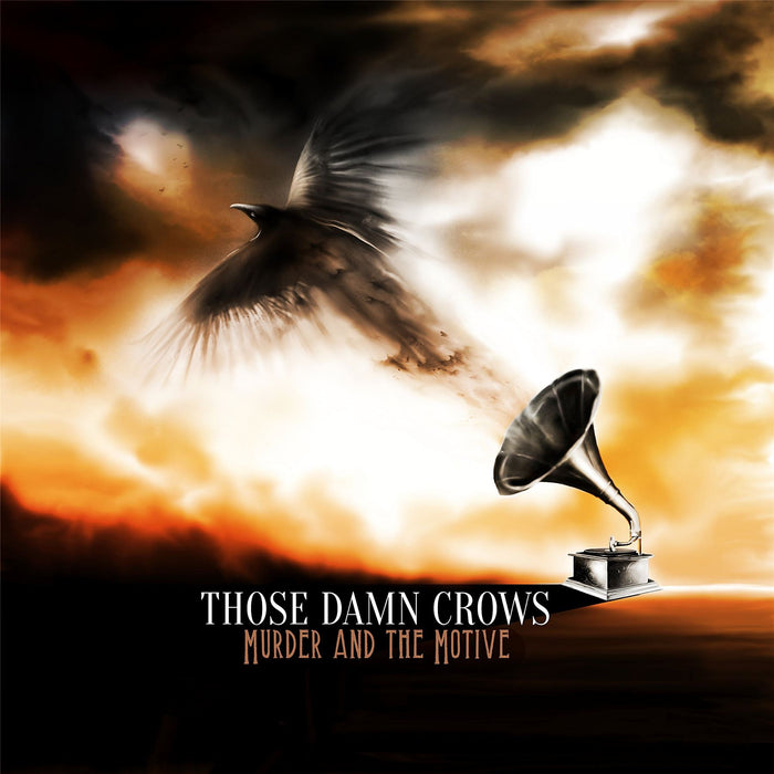 Those Damn Crows - Murder And The Motive - [Vinyl]