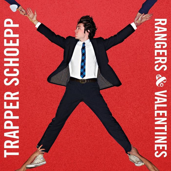 Trapper Schoepp - Rangers & Valentines - [Vinyl]