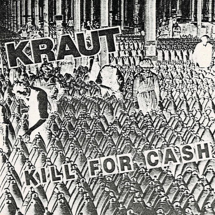 Kraut - Kill For Cash (Green Vinyl) - [Vinyl]