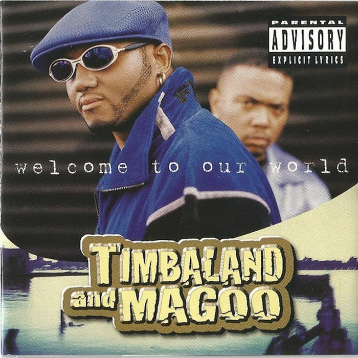 Timbaland & Magoo - Welcome To Our World - [Vinyl]