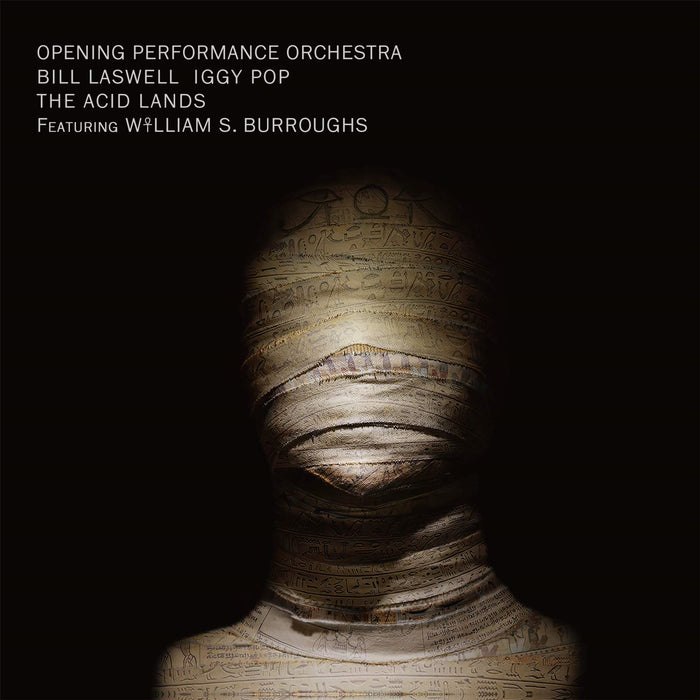 Bill Laswell / Opening Performance Orchestra / Iggy Pop / Ws Burroughs - The Acid Lands - [Vinyl]