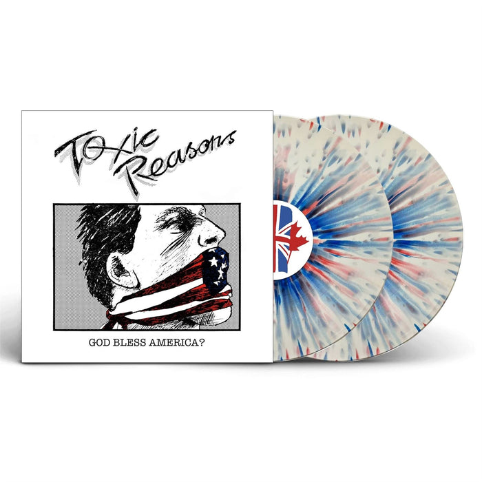 Toxic Reasons - God Bless America? (Red/White/Blue Splatter Vinyl) - [Vinyl]