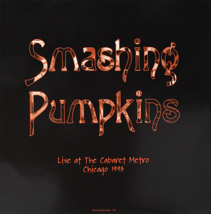 Smashing Pumpkins - Live At The Cabaret Metro. Chicago. Il - August 14. 1993 (Purple Vinyl) - [Vinyl]