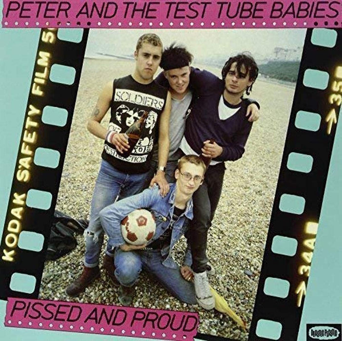 Peter & The Test Tube Babies - Pissed And Proud - [Vinyl]