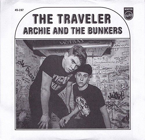 Archie & The Bunkers - The Traveler / Looking - [Vinyl]