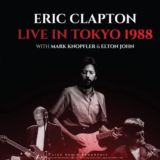 Eric Clapton / Mark Knopfler / Elton John - Live In Tokyo 1988 - [Vinyl]