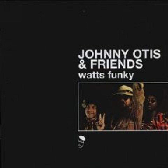 Johnny Otis & Friends - Watts Funky - [Vinyl]