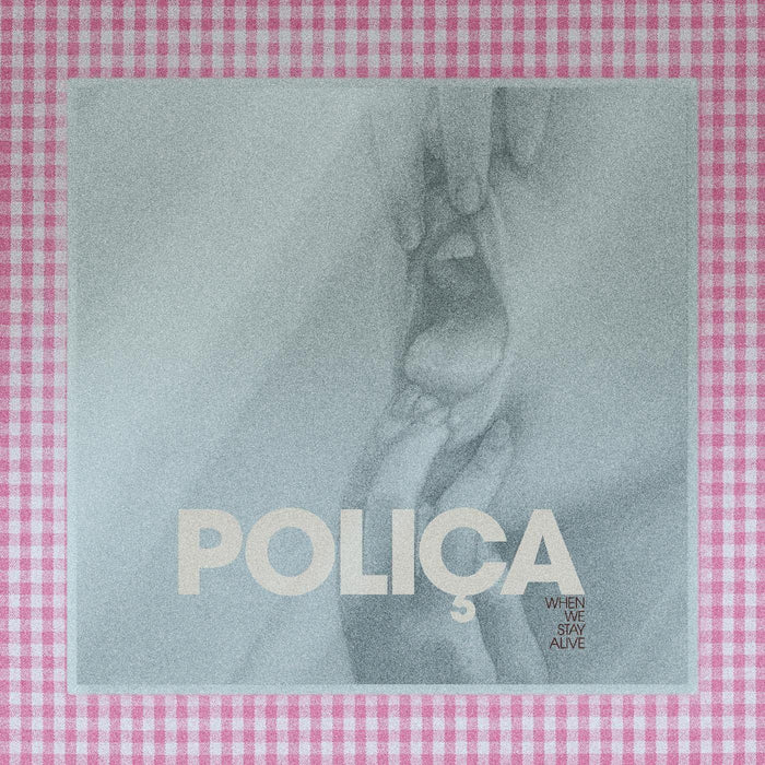 Polica - When We Stay Alive - [Vinyl]