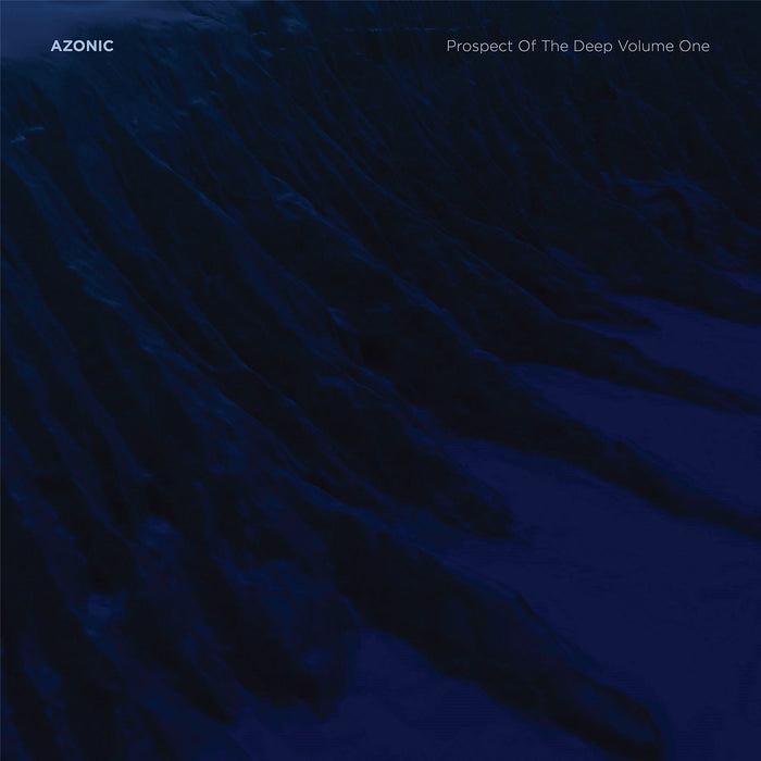 Azonic - Prospect Of The Deep Volume One - [Vinyl]