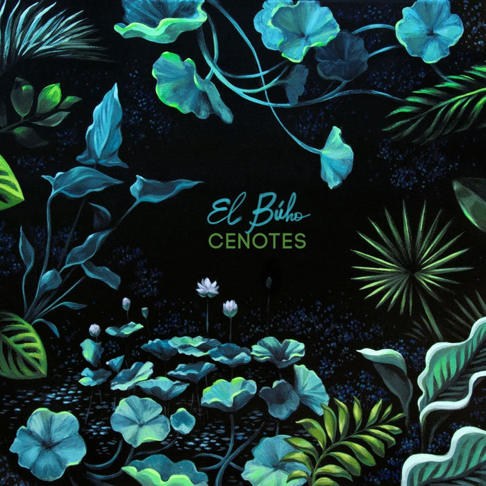 El Buho - Cenotes - [Vinyl]