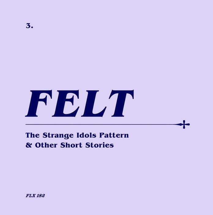 Felt - The Strange Idols Pattern And Other Short Stories (Remastered Cd & 7 Inch Vinyl Boxset) - [Vinyl]