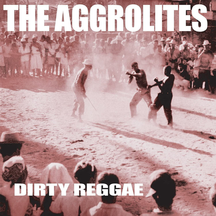 Aggrolites - Dirty Reggae - [Vinyl]