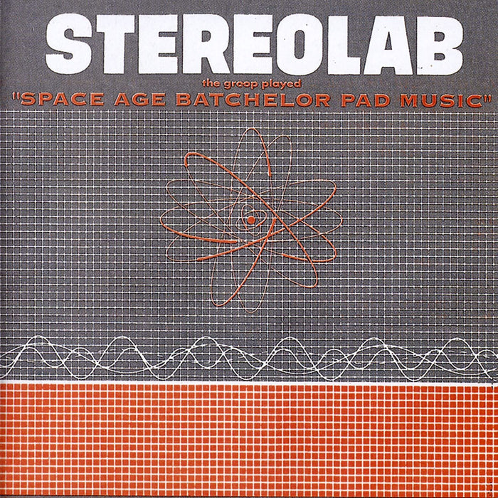 Stereolab - The Groop Played Space Age Bachelor Pad Music - [Vinyl]