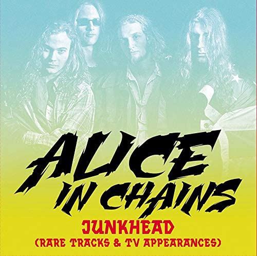 Alice In Chains - Junkhead (Rare Tracks & Tv Appearances) - [Vinyl]