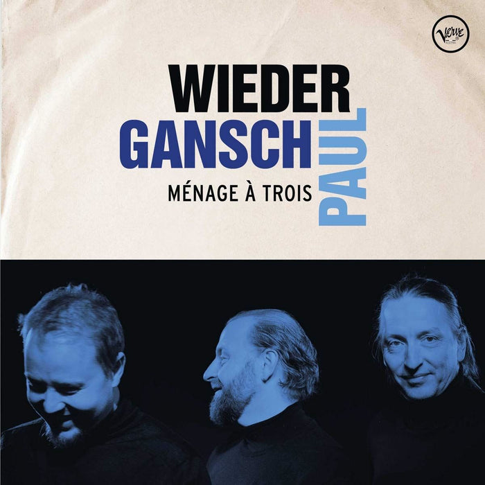 Wieder / Gansch / Paul - Menage A Trois - [Vinyl]