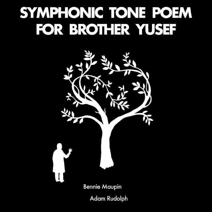 Bennie Maupin & Adam Rudolph - Symphonic Tone Poem For Brother Yusef - [Vinyl]