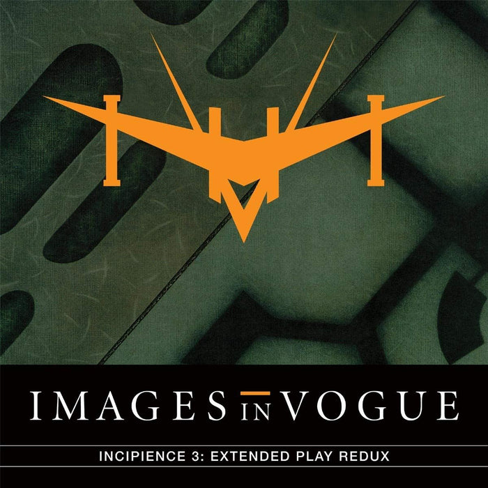 Images In Vogue - Incipience 3: Extended Play Redux - [Vinyl]