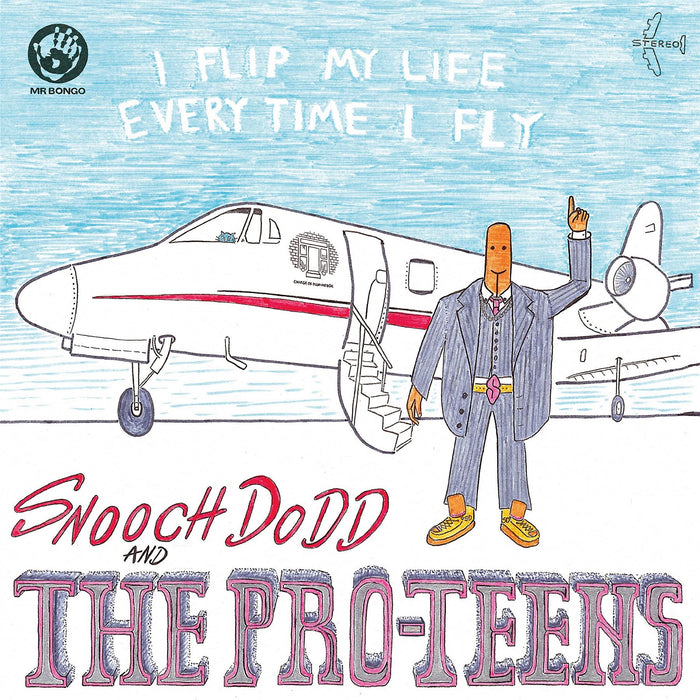 Pro-Teens - I Flip My Life Every Time I Fly - [Vinyl]