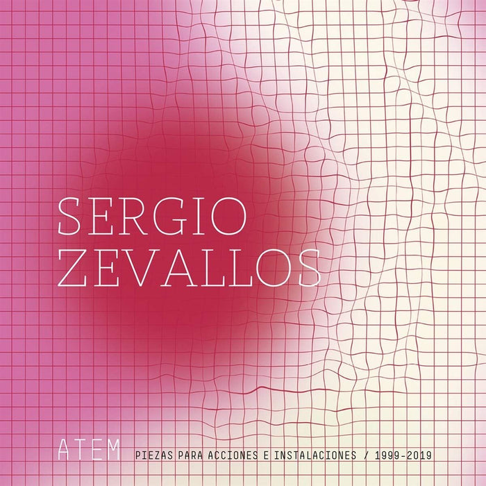 Sergio Zevallos - Atem: Piezas Para Acciones E Instalaciones - [Vinyl]