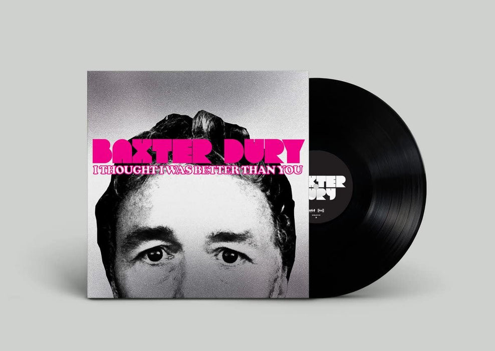 Baxter Dury - I Thought I Was Better Than You - [Vinyl]