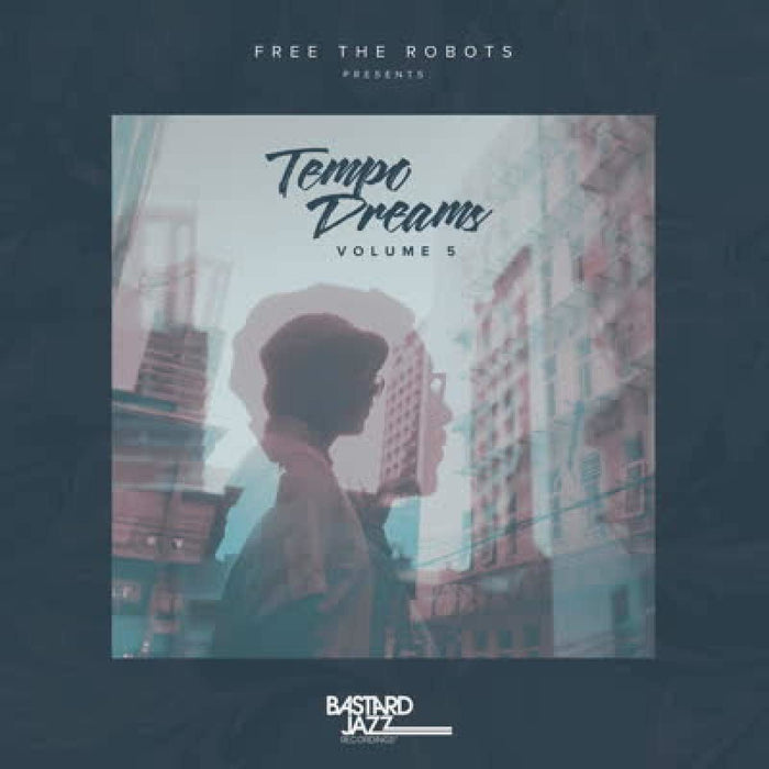 Various Artists - Free The Robots Presents: Tempo Dreams. Vol. 5 - [Vinyl]