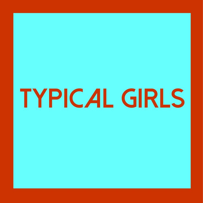 Various Artists - Typical Girls Volume 4 - [Vinyl]