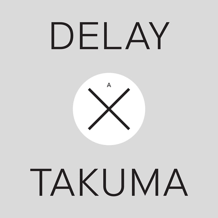 Takuma Watanabe - Delay X Takuma - [Vinyl]