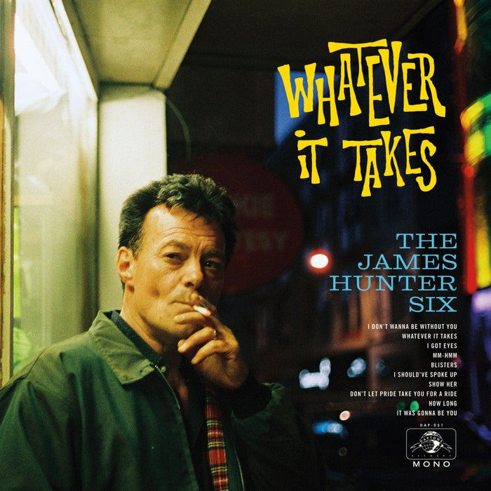 James Hunter Six - Whatever It Takes - [Vinyl]