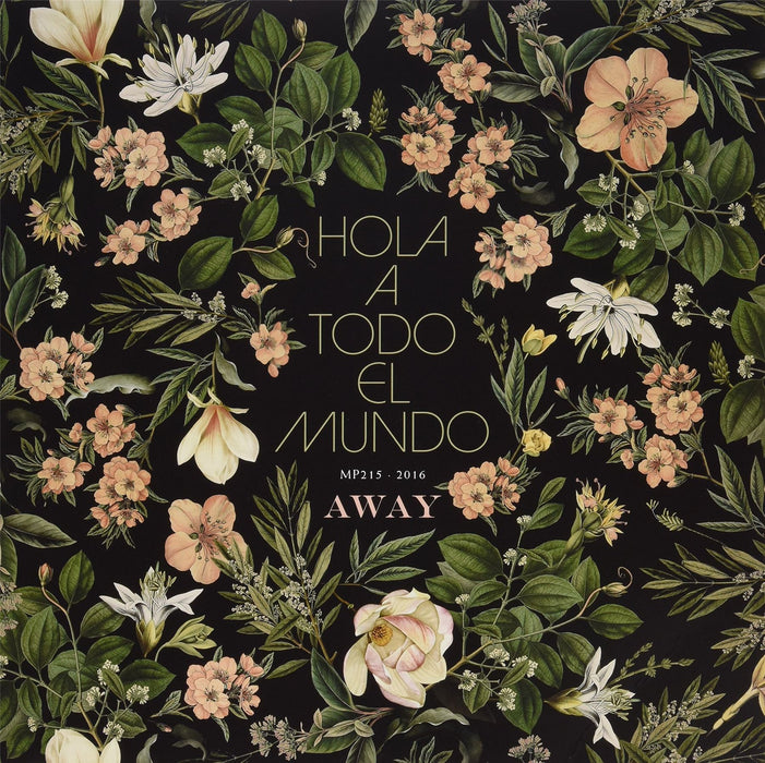 Hola A Todo El Mundo - Away - [Vinyl]