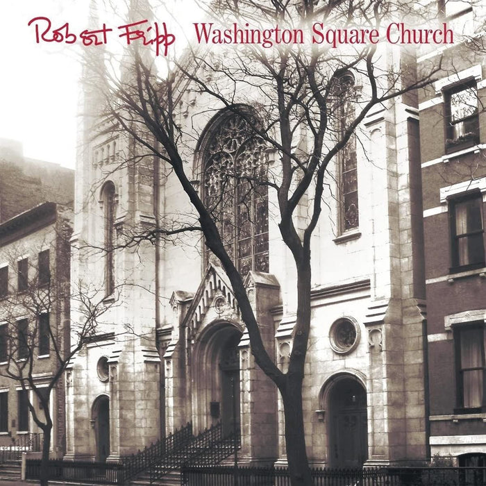 Robert Fripp - Washington Square Church - [Vinyl]