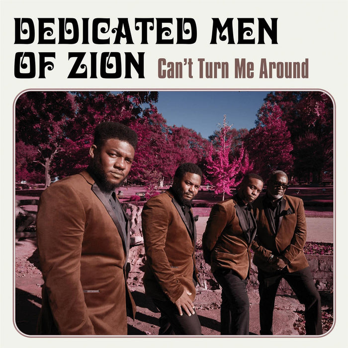 Dedicated Men Of Zion - Cant Turn Me Around - [Vinyl]