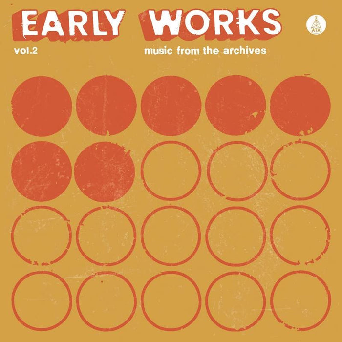 Various Artists - Early Works. Vol. 2: Music From The Archives - [Vinyl]