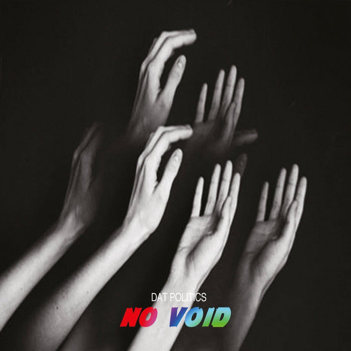 Dat Politics - No Void - [Vinyl]