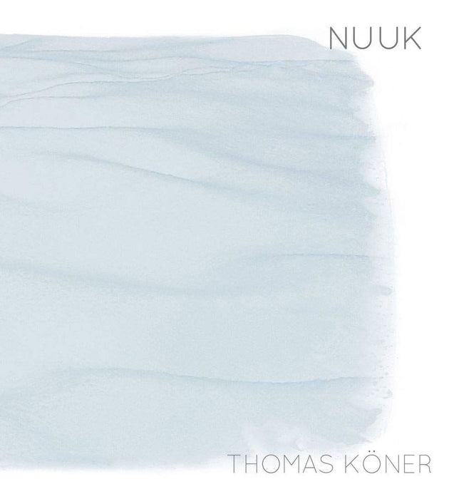 Thomas Koner - Nuuk - [Vinyl]