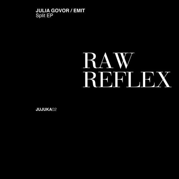 Julia Govor / Emit - Raw Reflex - [Vinyl]