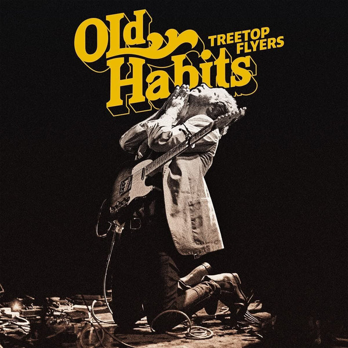 Treetop Flyers - Old Habits - [Vinyl]