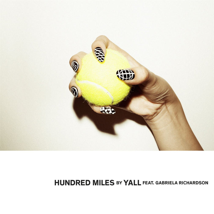 Yall - Hundred Miles (Feat. Gabriela Richardson) (White Vinyl) - [Vinyl]