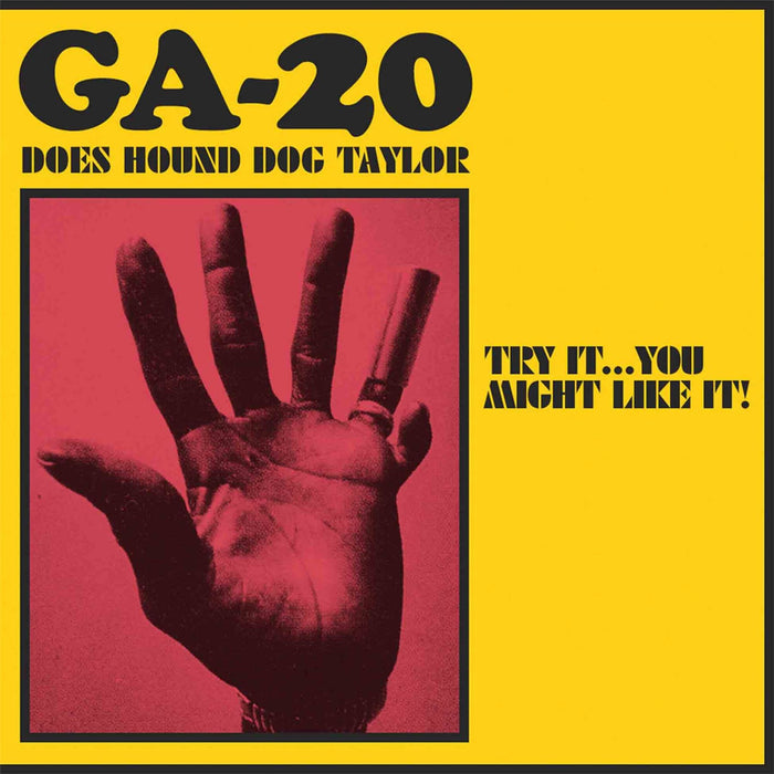 Ga-20 - Does Hound Dog Taylor:Try It...You Might Like It! (Coloured Vinyl) - [Vinyl]