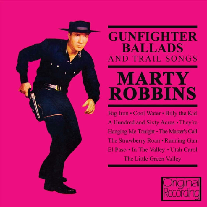 Marty Robbins - Gunfighter Ballads And Trail Songs - CD