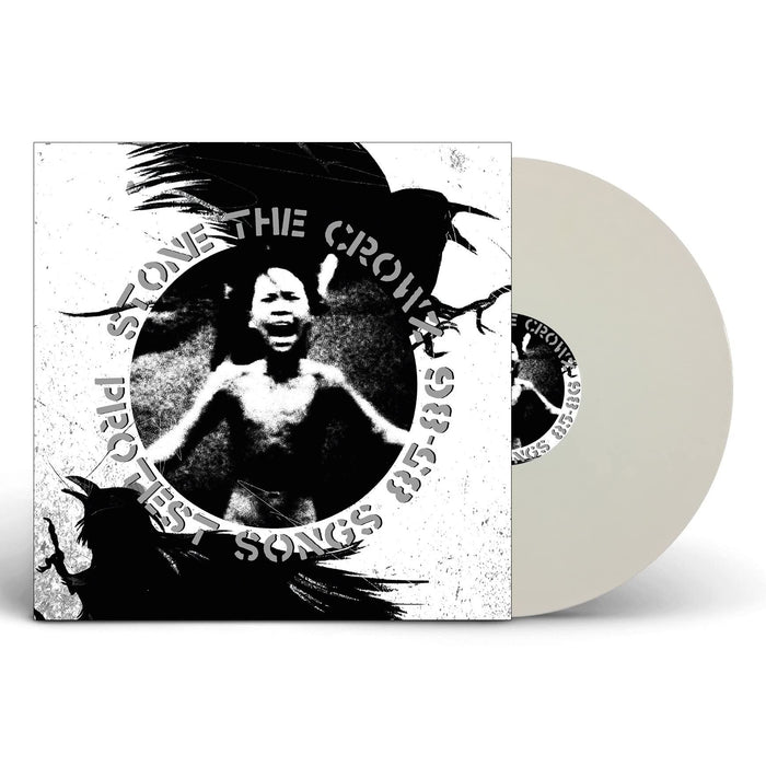 Stone The Crowz - Protest Songs 85-86 (White Vinyl) - [Vinyl]